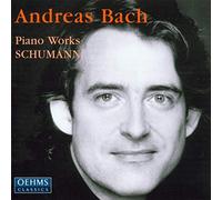 Schumann, C. - A. BACH SCHUMANN PIANO WORKS