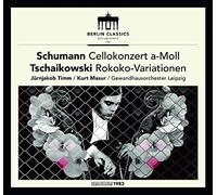 Schumann: Cellokonzert a-Moll/Tschaikowski: Rokoko-Variationen