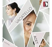 Schumann, Chopin : Œuvres pour piano. Vacatello.