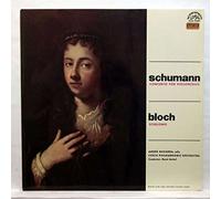 Schumann: Concerto For Violoncello - Bloch: Schelomo