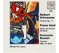 Schumann - Fantasy OP 17 / Apres Un Lecture De Dante