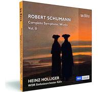 Schumann : Intégrale des uvres symphoniques, vol. 2. Holliger.