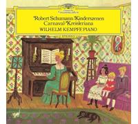 Schumann / Kempff, Wilhelm - Schumann : Kinderszenen, Carnaval, Kreisleriana - U