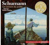 Schumann : Les amours du poète - Lieder. Fischer-Dieskau, Grümmer, Anders, Lehmann, Seefried.