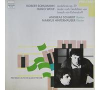 Schumann: Liederkreis op. 39 / Wolf: Lieder nach Gedichten von Joseph von Eichendorff [Vinyl LP] [Schallplatte]
