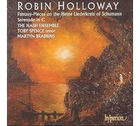 Schumann y Holloway – Liederkreis Op.24 / Serenade in C Op.41 – Hyperion