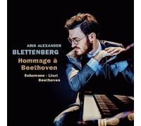 Schumann, Liszt, Beethoven : Œuvres pour piano. Blettenberg.