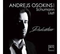 Schumann, Liszt : Dedication, uvres pour piano. Osokins.