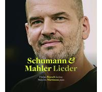 Schumann & Mahler: Lieder / Florian Boesch
