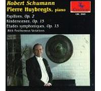 Schumann - Papillons / Kinderscenen / Etudes Symphoniques