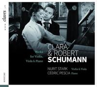 Schumann R. et C. : uvres pour violon et pour alto et piano. Stark, Pescia.