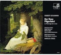 Schumann, R. - Le Pelerinage De La Rose