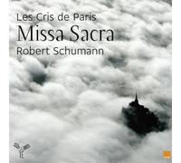 Schumann, R. - Missa Sacra
