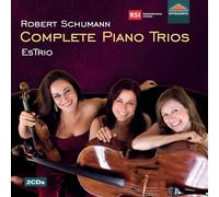 Schumann, R. Trios avec piano (Intégrale)
