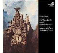 Robert Schumann – Dichterliebe Op.48 y Liederkreis Op. – Harmonia Mundi