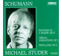 Schumann Robert - Fantasia Op.17, Variazioni Abegg Op