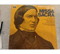 SCHUMANN Robert (Germania) - SCHUMANN, Robert: Missa sacra in c-moll, op.147--KOC AMS 3513-Vinyl LP-KOCH SCHWANN - Germania-SCHUMANN Robert (Germania)-BADER Roland (dir); Esecutori vari; Philharmonia Orchester Stuttgart; Philharmonia Vocalensemble Stuttgart