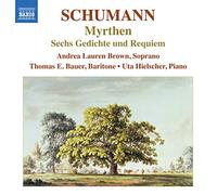 Schumann Robert - Myrthen - 6 Gedichte Und Requiem, Op.90