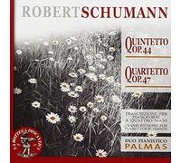 Schumann Robert - Quintetto Op.44, Quartetto Op.47