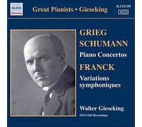 Schumann Robert - SCHUMANN : Concerto pour piano / GRIEG : Concerto pour piano / FRANCK : Variations symphoniques