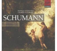 Schumann, Robert - Schumann - Symphonies 1-4