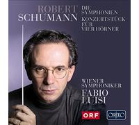 Schumann : Symphonies n° 1 à 4. Luisi.