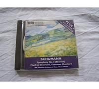 Schumann Symphony No.3 (Rhenish) , MANFRED OVERTURE, GENOVEVA OVERTURE walter weller (Conductor), bbc national orchestra