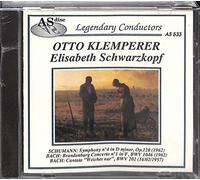 Schumann: Symphony No. 4 in D minor, Op. 120; Bach: Brandenburg Concerto No. 1 in F, BWV 1046; Bach: Cantata "Weichet nur" BWV202 by Otto Klemperer, Elisabeth Schwarzkopf, Amsterdam Concertgebouw Orchestra, Robert (1993-08-16)