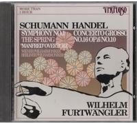 Schumann Symphony No1 the Spring Handel Concerto Grosso