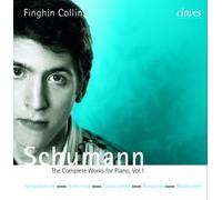 Schumann : The Complete Works for Piano, Vol. 1