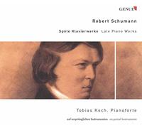 Schumann – uvres tardives pour pianoforte – Walter Genuin