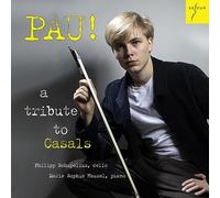 Schupelius - PAU! A Tribute to Casals