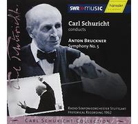 Schuricht, Carl - BRUCKNER: SYMPHONY NO. 5