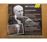 Schuricht, Carl - Carl Schuricht Conducts von Reznicek, Strauss, Pfitzner, Reger