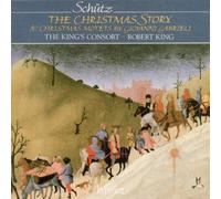 Schutz - Schutz: The Christmas story; Gabrieli (G): Motets