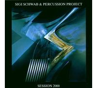 Schwab,Sigi&Percussion Project - Session 2000