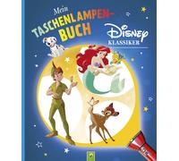 Schwager & Stei Mein Taschenlampenbuch Disney Klassiker: Für alle Di (Tapa dura)