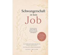 Schwangerschaft ist kein Job: Grenzen setzen, Schutz finden & Worte für sensible Lebensphasen