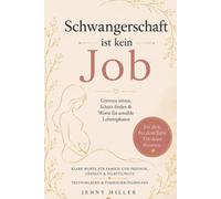 Schwangerschaft ist kein Job: Grenzen setzen, Schutz finden & Worte für sensible Lebensphasen