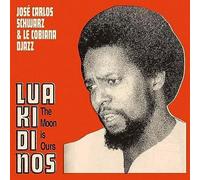 Schwarz Carlos Jose & Le Cobiana Djazz - Lua Ki Di Nos [Vinilo]