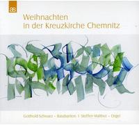 Schwarz,Gotthold - Christmas in the Kreuzkirche of Chemnitz