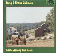 Schwarz,Tracy & Eloise - Home Among the Hills [Vinyl LP] [Vinilo]