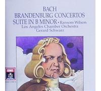 Schwarz/Wilson - Bach: Brandenburg Concertos 1-6 BWV 1046-1051 / Suite in B Minor BWV 1067