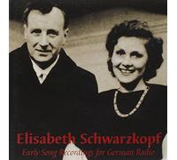 Schwarzkopf E. / Early Song Recordings for German Radio