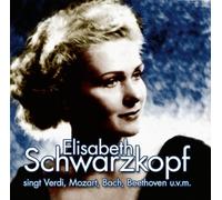 Schwarzkopf, Elisabeth - Singt Verdi, Mozart, Bach
