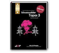 Schwarzwälder Tapas 3 -Das Kochbuch: Goldmedaillengewinner bei den Swiss Gourmetbook Award 2026: 5