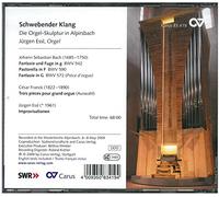 Schwebender Klang: El Organo Escultorico De Alpirsbach (Bach, Franck, Essl) / Essl