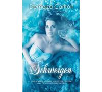 Schweigen: Eine Romantasy Märchen-Neuerzählung von Die kleine Meerjungfrau: 5 (Mittelalterliche Märchen-Liebesromanserie)