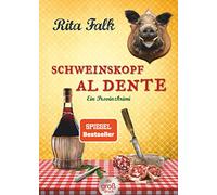 Schweinskopf al dente: Der dritte Fall für den Eberhofer Ein Provinzkrimi: 3