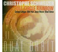 Schweizer Christophe - Full Circle Rainbow
